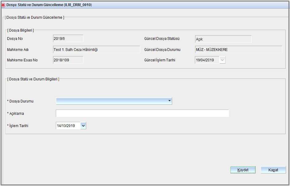 Adli kontrol dosya durum güncelleme ekranı